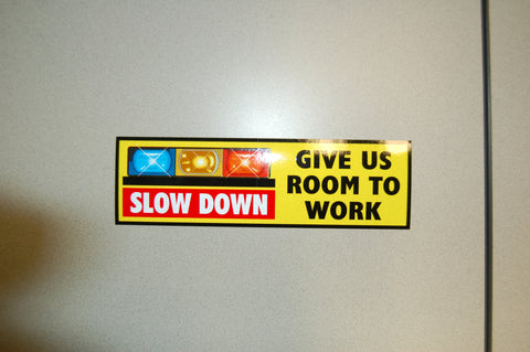Give Us Room To Work Decal
